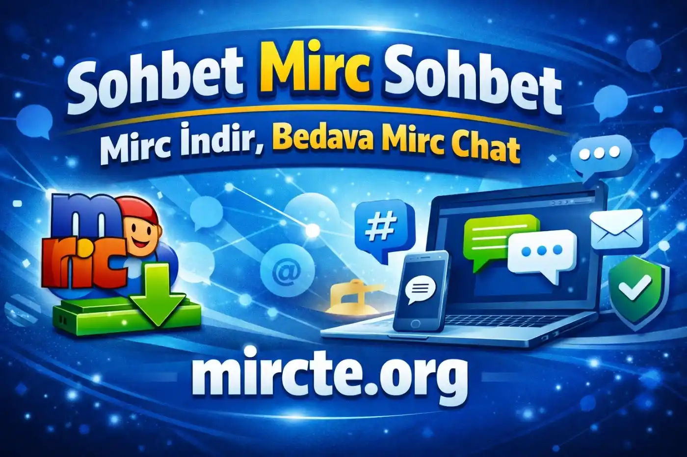 mIRC Sohbet ve mIRC İslami Sohbet