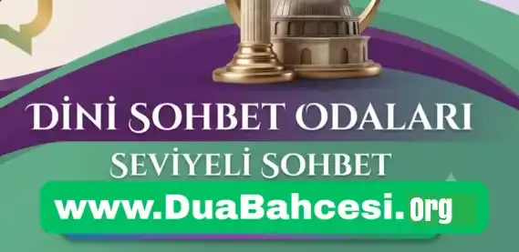 Dini Sohbet Odaları Seviyeli Sohbet
